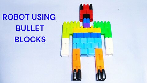 BUILDOMG BLOCK IDEAS | ROBOT USING BULLET BLOCKS |