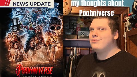 My Thoughts About Poohniverse - MOVIE NEWS!