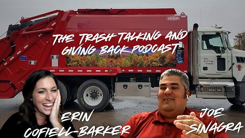 The Trash Talking and Giving Back Podcast - Erin and Joe Talk Trash and Sponsorships