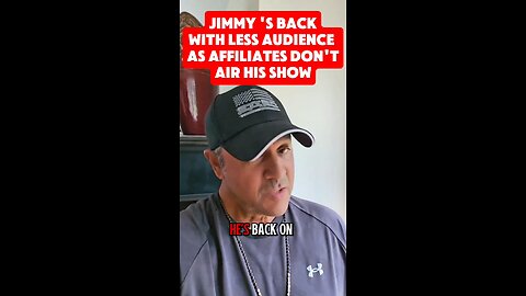 JIMMY'S BACK WITH LESS AUDIENCE AS AFFILIATES DON'T AIR HIS SHOW