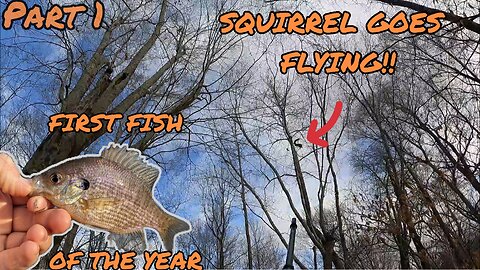 Squirrel Hunting With A Lever Action & Fishing In January!