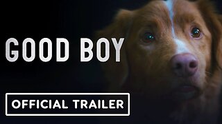 Good Boy - Official Trailer (2025) Shane Jensen, Arielle Friedman, Larry Fessenden