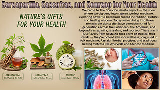 Sarsaparilla, Sassafras, and Soursop for Your Health