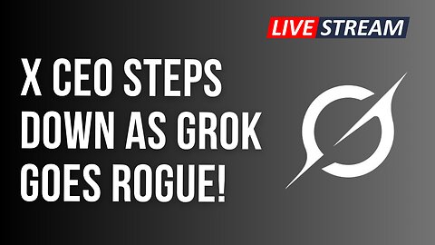 X CEO Steps Down as Grok Goes Rogue!