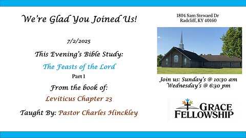 The Feasts of the Lord - Part 1 - 7.2.25