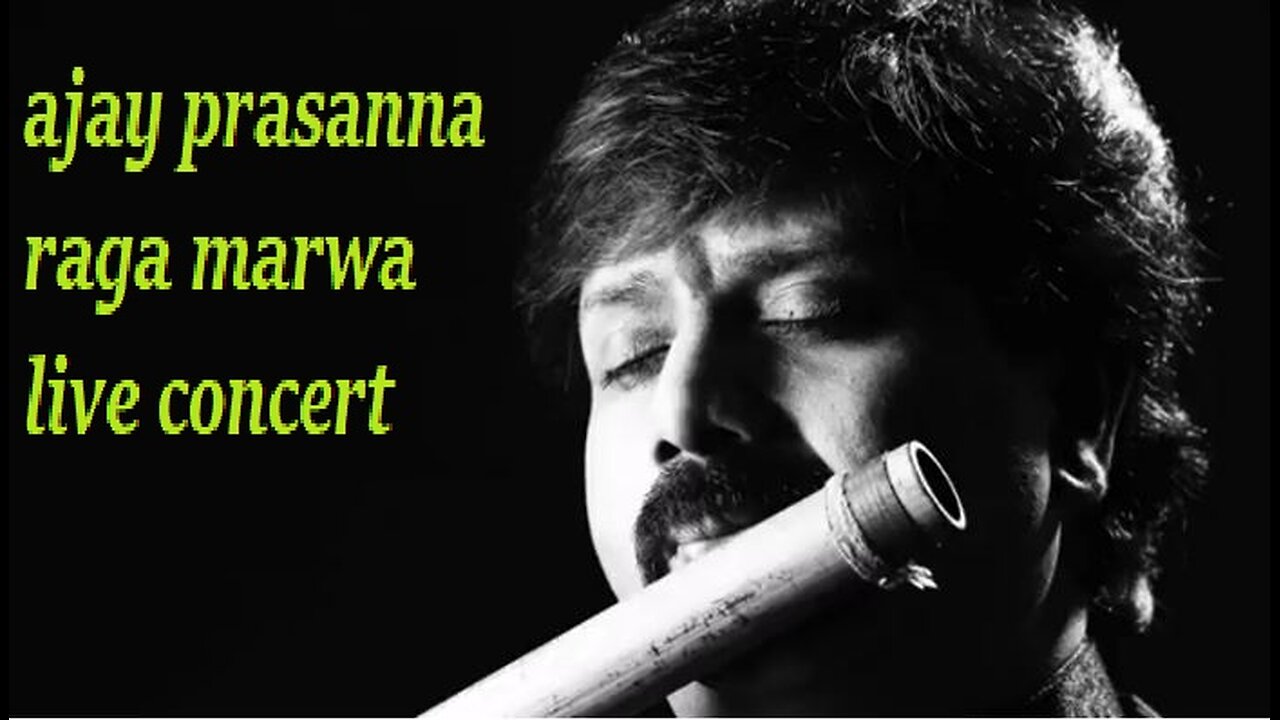 AJAY PRASANNA---RAGA MARWA