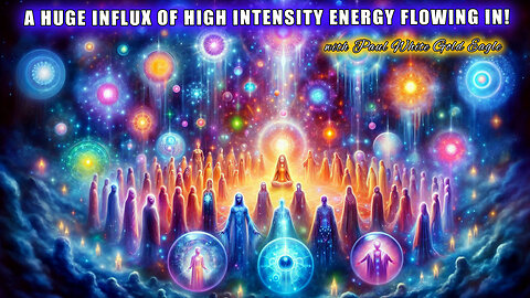 A HUGE INFLUX OF HIGH INTENSITY ENERGY FLOWING IN! 🕉 ASCENSION SYMPTOMS 🕉 NEW EARTH REALITY! 🕉