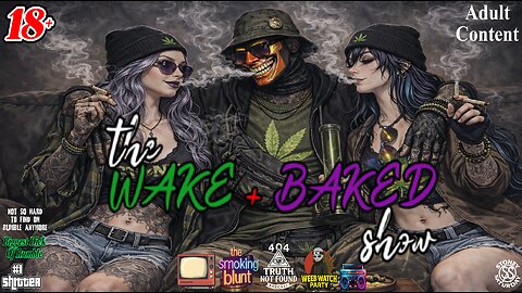 [Console Gamer] MRxW1CK's (The Wake+Baked Show)