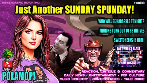 Just Another SUNDAY SPUNDAY!