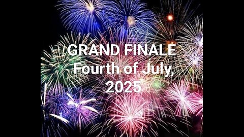 Fourth of July GRAND FINALE 2025