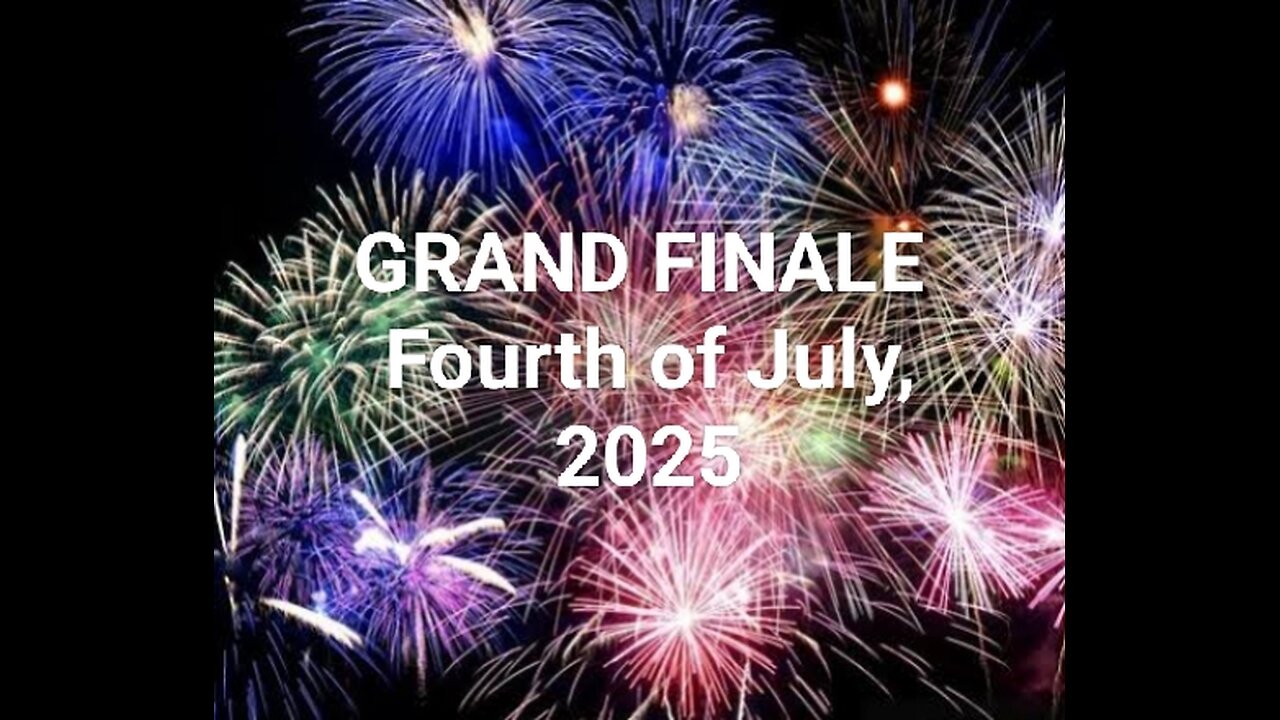 Fourth of July GRAND FINALE 2025