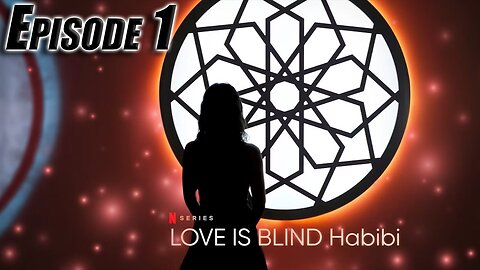 Love Is Blind Habibi & Sneaky Links Episode 6