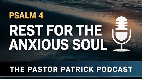 Psalm 4: Rest for the Anxious Soul – Praying Peace Before Sleep