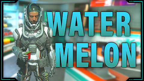 Watermelon [Star Citizen]