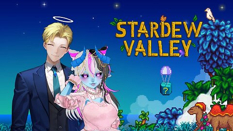VOD: VOD: Return to the Valley of the Stardew, with RoyaRampage 🎮🚜