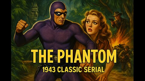 The Phantom (1943) - Chapter 13: The Road to Zoloz | Full Serial Episode