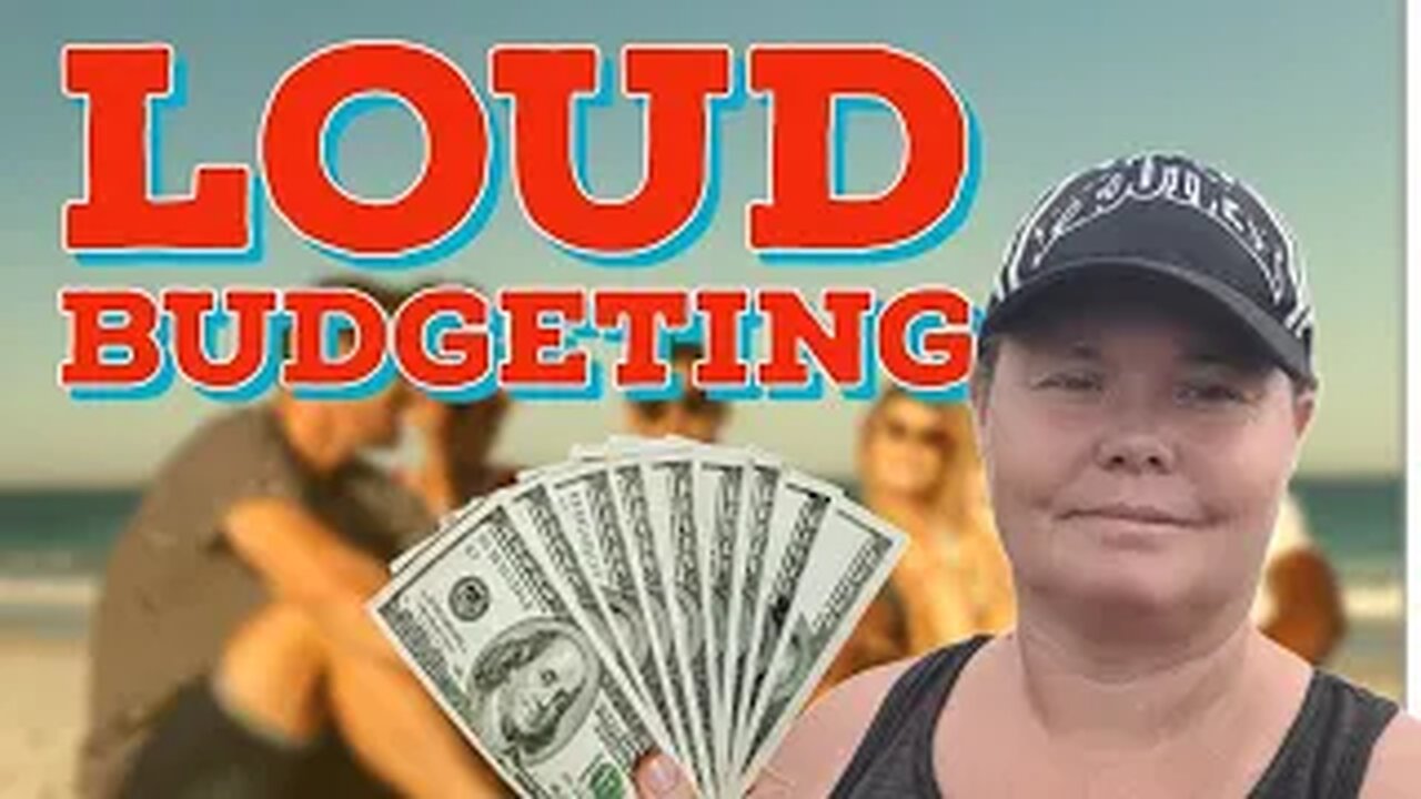 Loud Budgeting