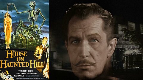 House on Haunted Hill-Vincent Price, Carol Ohmart, Elisha Cook Jr.-1959 IMDB 6.7/10 (Good Quality Color Version)