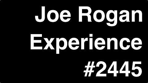 Joe Rogan Experience #2445 - Bert Kreischer