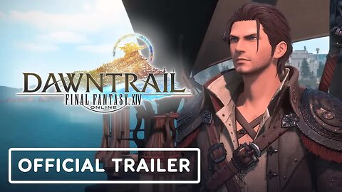 Final Fantasy 14 - Dawntrail - Official Launch Trailer