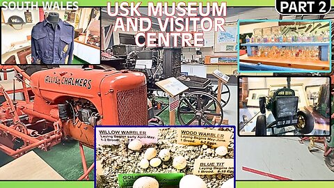 USK Museum And Visitor Centre | Part 2
