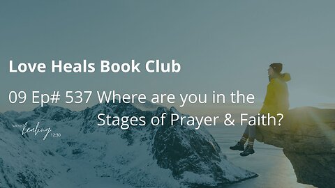 Where are you in the stages of prayer and faith?