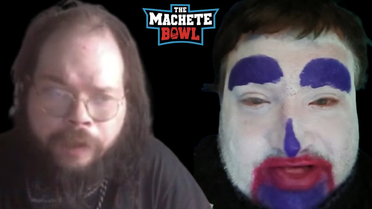 The Machete Bowl Ep. 388 - Hanging out with clowns ft. Josh & Lars