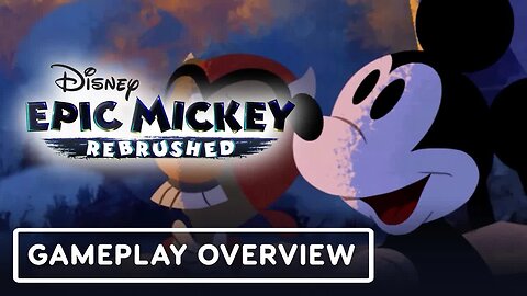 Disney Epic Mickey - Rebrushed - Official Gameplay Deep Dive Trailer
