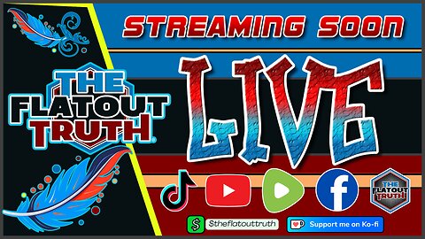 SURPRISE: The Flat Out Truth LIVE
