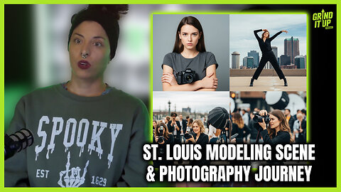 From Shy to Pro: St. Louis Modeling Scene & Photography Journey | Grind It Up Podcast