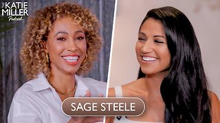 Episode 2 - Sage Steele | The Katie Miller Podcast