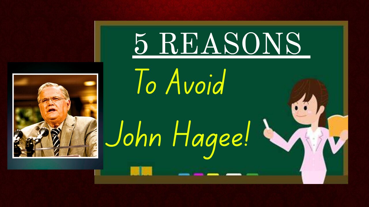 5 Reasons John Hagee is a False Teacher