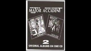 Major Accident - Crazy/Tortured Tunes Full Album