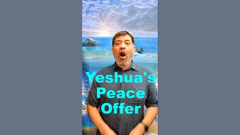 Yeshua's Peace Offer / WWY #shorts S128