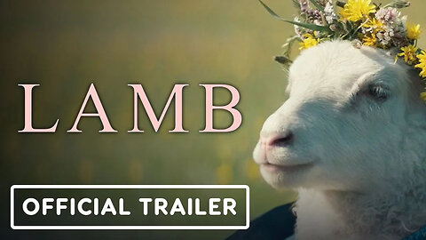 Lamb - Official Trailer (2021) Noomi Rapace, Hilmir Snær Guðnason, Björn Hl