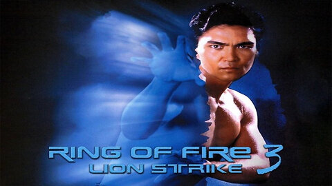 Ring of Fire 3 : Lion Strike (1994) Action, Crime , Thriller