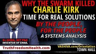 Dr.SHIVA™ LIVE: WHY The SWARM Killed Charlie Kirk.