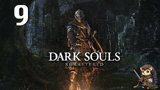 Sen's Fortress - Dark Souls: Remastered BLIND [9]