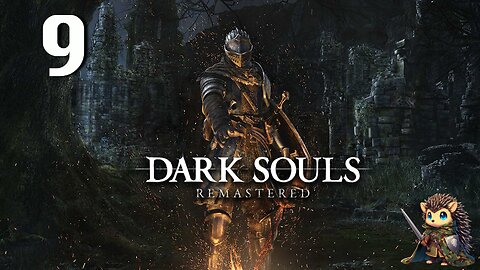 Sen's Fortress - Dark Souls: Remastered BLIND [9]