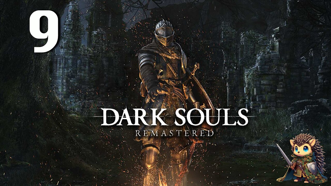 Sen's Fortress - Dark Souls: Remastered BLIND [9]