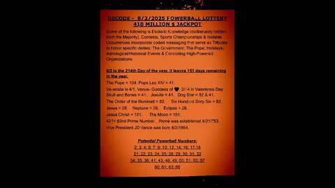DECODE - 8/2/2025 POWERBALL LOTTERY. See Description.