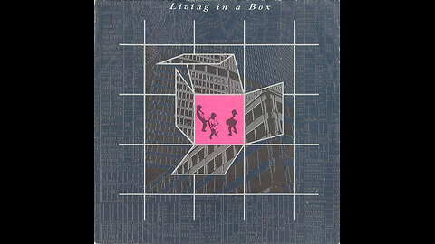 Living In A Box --- Living In A Box