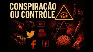 Teorias da Conspiração que se tornaram realidade