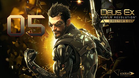Deus Ex Human Revolution - Director's Cut 005 Neutralized the Terrorist Leader