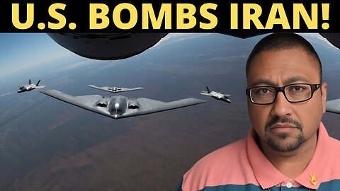 U.S. BOMBS IRAN! What's Next? This Is What Nobody Is Saying!