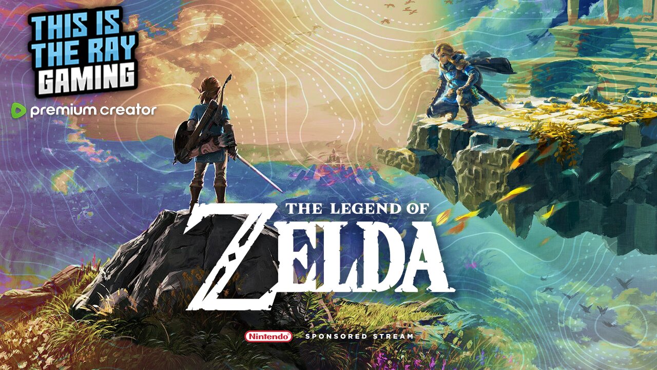 The Legend of Zelda Brath of the Wild + Tears of the Kingdom #Sponsored | Rumble Premium Streamer