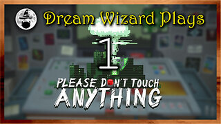DWP 646 ~ Please Don’t Touch Anything (2015) ~ #1