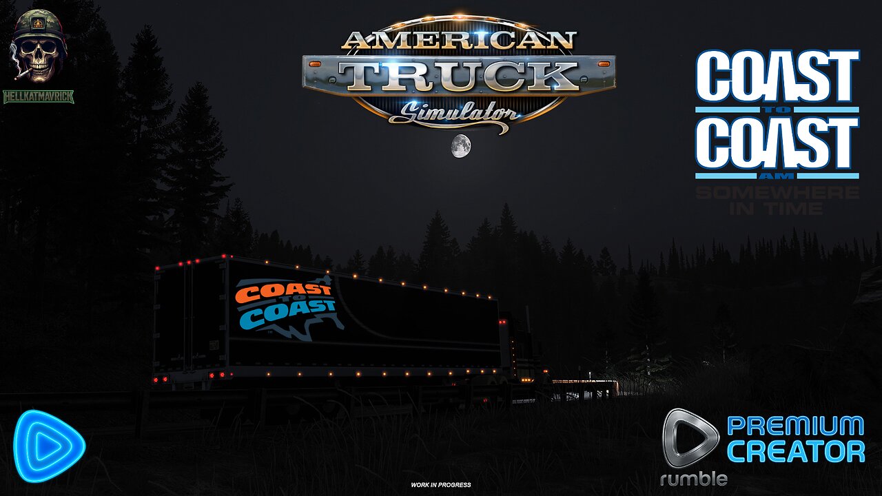 ATS TRUCKING: LATE NIGHT HAULIING & COAST TO COAST AM ON THE DIAL! COAST TO COAST TRUCKING (VTC) 18+