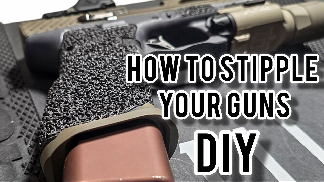 HOW TO STIPPLE YOUR GUNS THE EASY WAY