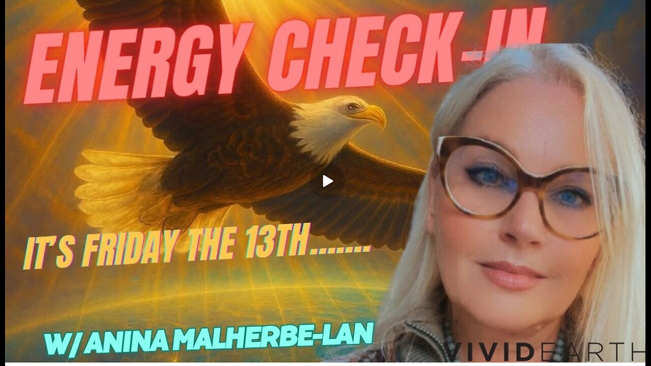 ENERGY CHECK IN - Friday 13 June 2025